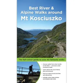 Best River & Alpine Walks around Mt Kosciuszko